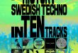 A History of Swedish Techno in Ten Tracks · Feature