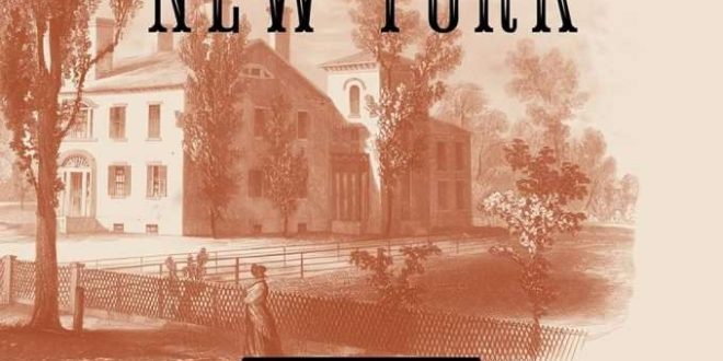 The Sewards of New York A New Biography